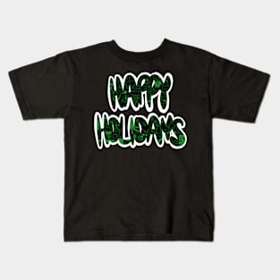 Happy Holidays Kids T-Shirt